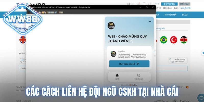 Các cách liên hệ đội ngũ CSKH tại nhà cái