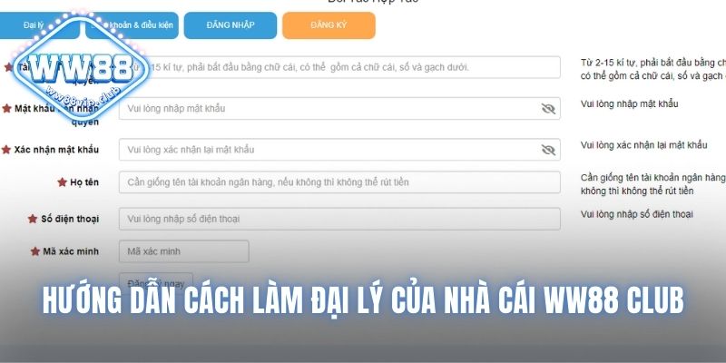 Cách đăng ký trở thành đại lý của nhà cái WW88 club