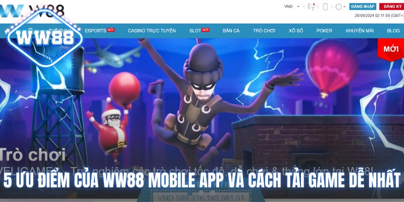 5 Ưu Điểm Của WW88 Mobile App Và Cách Tải Game Dễ Nhất 1 WW88 Mobile app