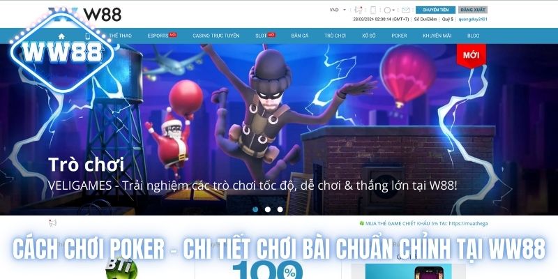 Cách Chơi Poker - Chi Tiết Chơi Bài Chuẩn Chỉnh Tại WW88 2 cách chơi Poker