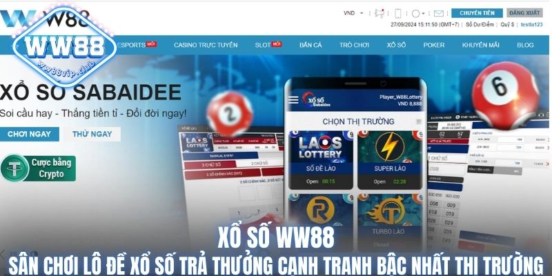 Xổ Số WW88 Sân Chơi Trả Thưởng Cạnh Tranh Bậc Nhất